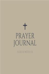 Prayer Journal, God is with Us