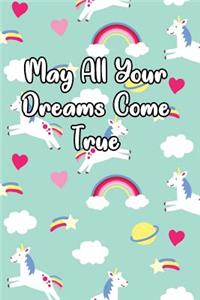 May All Your Dreams Come True