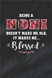 Being a Noni Doesn't Make Me Old Make Me Blessed