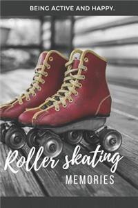 Rollerskating Memories