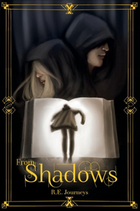 From Shadows, 1