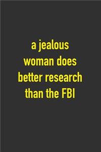 A Jealous Woman Does Better Research Than The FBI