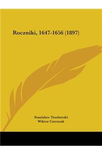 Roczniki, 1647-1656 (1897)