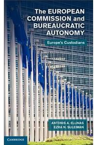 European Commission and Bureaucratic Autonomy