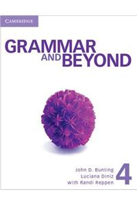 Grammar and Beyond Level 4 Student's Book and Workbook