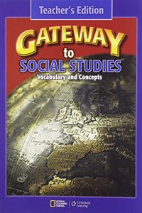 Gateway to Social Studies: Teacher's Edition