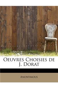 Oeuvres Choisies de J. Dorat
