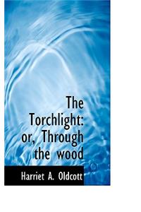 The Torchlight