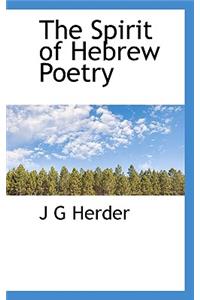 The Spirit of Hebrew Poetry; Volume II of II