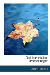 Die Literarischen Erscheinungen
