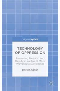 Technology of Oppression