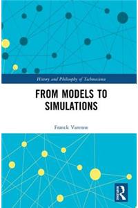 From Models to Simulations
