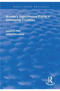 Women's Reproductive Rights in Developing Countries