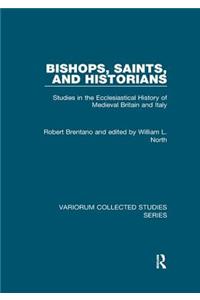 Bishops, Saints, and Historians