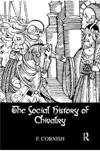 Social History of Chivalry