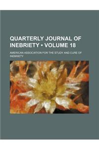 Quarterly Journal of Inebriety (Volume 18)