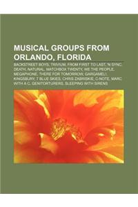 Musical Groups from Orlando, Florida