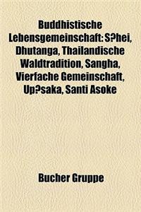Buddhistische Lebensgemeinschaft