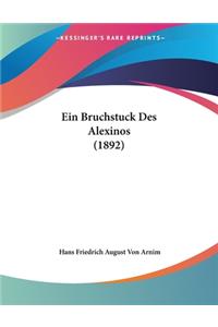 Ein Bruchstuck Des Alexinos (1892)