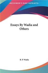 Essays By Wadia and Others