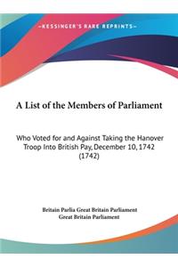 A List of the Members of Parliament