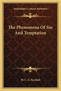 The Phenomena of Sin and Temptation