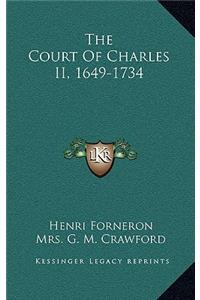 The Court of Charles II, 1649-1734