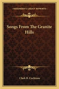 Songs from the Granite Hills