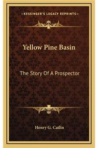 Yellow Pine Basin