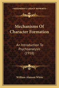 Mechanisms of Character Formation