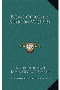 Essays of Joseph Addison V1 (1915)