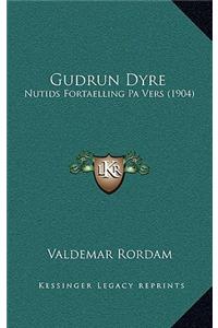 Gudrun Dyre