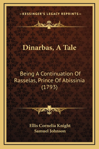 Dinarbas, A Tale