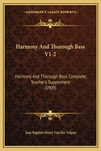 Harmony And Thorough Bass V1-2