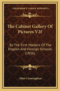 The Cabinet Gallery Of Pictures V2f