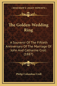 The Golden-Wedding Ring
