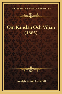 Om Kanslan Och Viljan (1885)