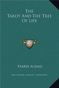 The Tarot And The Tree Of Life