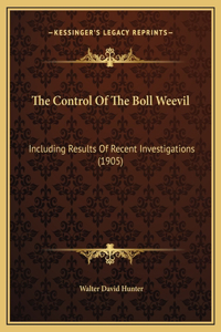 The Control Of The Boll Weevil
