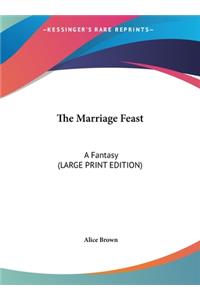 The Marriage Feast