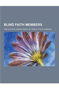 Blind Faith Members