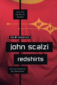 Redshirts: A Novel with Three Codas