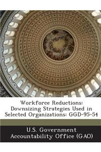 Workforce Reductions