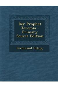 Der Prophet Jeremia