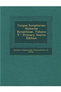 Corpus Scriptorum Historiae Byzantinae, Volume 9