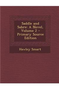 Saddle and Sabre