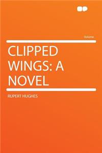 Clipped Wings