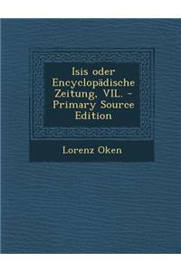 Isis Oder Encyclopadische Zeitung, Vil.
