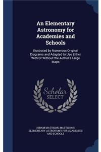 An Elementary Astronomy for Academies and Schools