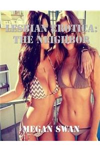 Lesbian Erotica: the Neighbor